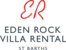 EDEN ROCK VILLA RENTAL